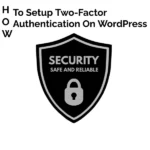 Two-Factor Authentication